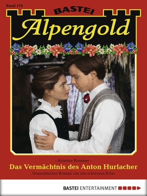 cover image of Alpengold--Folge 174